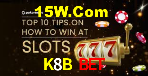 VIP Casino K8B BET